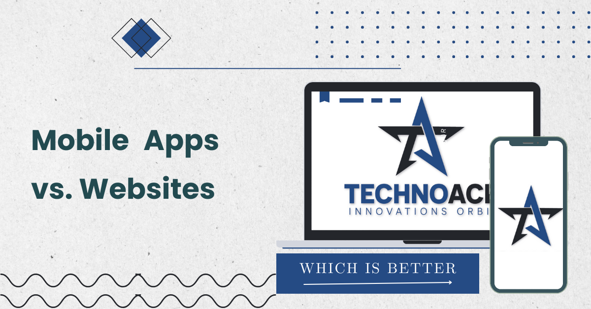 Mobile Apps vs. Websites